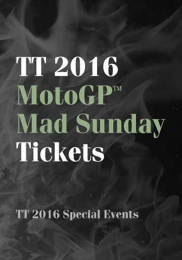 TT 2016 MotoGP Mad Sunday 5th June
