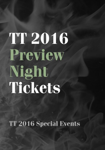 TT 2016 Preview Night 3rd June