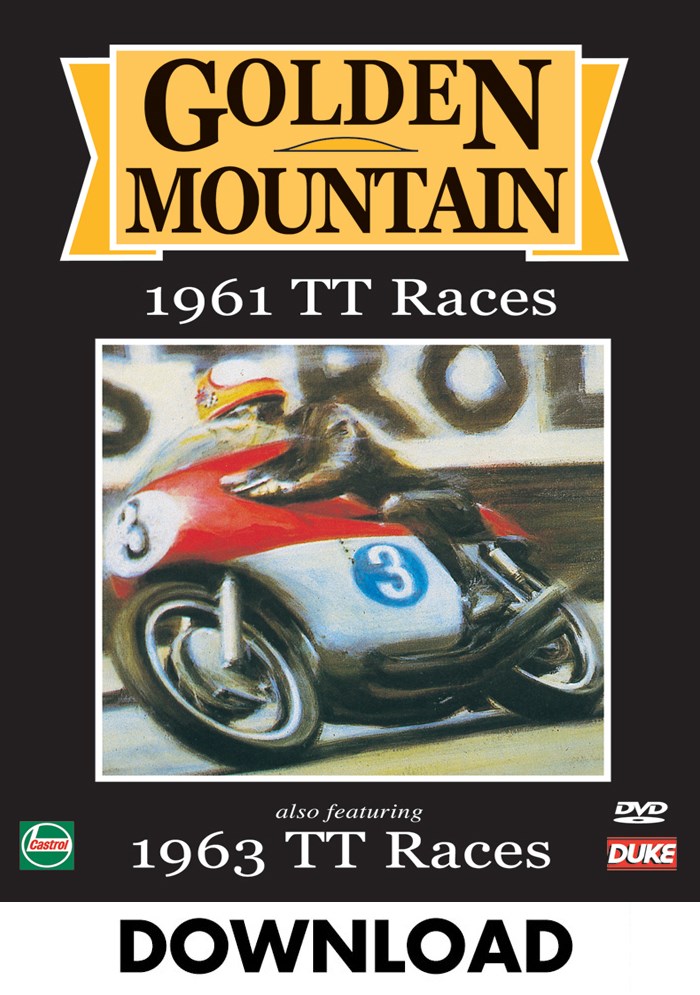 Golden Mountain 1961 TT Races & 1963 Senior TT Download