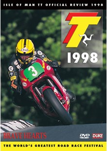 TT 1998 Review Brave Hearts DVD
