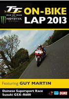 TT 2013 On Bike Lap Guy Martin Supersport race 1 Download