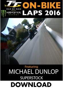 TT 2016 On-Bike Monday Superstock Race Michael Dunlop Lap1 Download