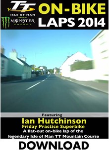TT 2014 On-bike Laps Ian Hutchinson Superbike Race Download