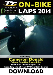 TT 2014 On-bike Laps Cameron Donald Superbike Practice Download