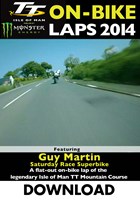 TT 2014 On-bike Guy Martin Superbike Race Download