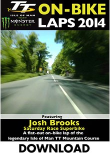 TT 2014 On-bike Laps Josh Brooks Superbike Race Download