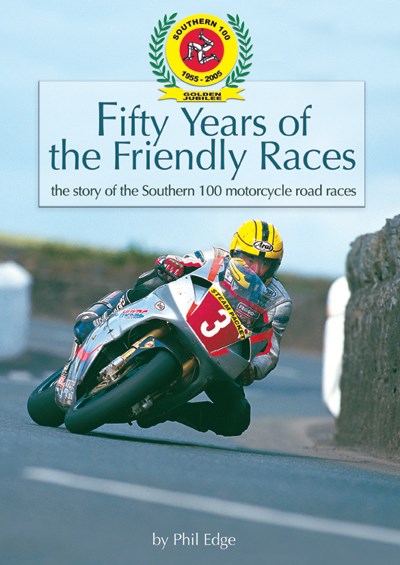 Fifty Years of the Friendly Races (HB)