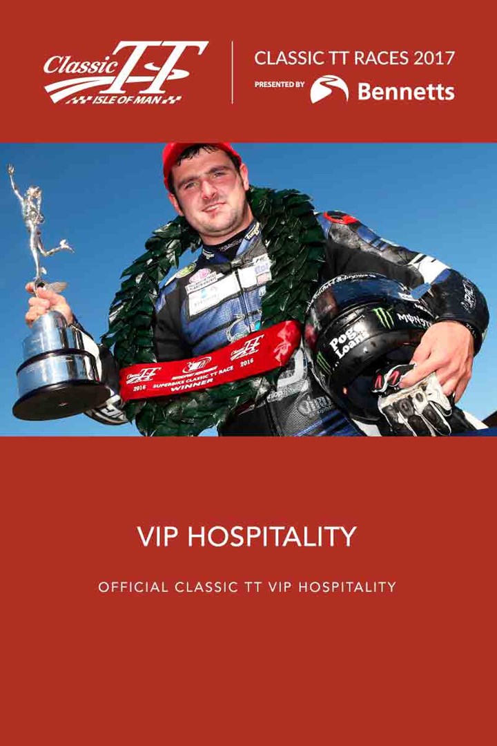 Classic TT 2017 VIP tickets - click to enlarge
