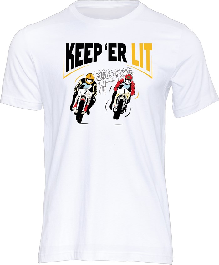 Keep 'Er Lit T-Shirt, White - click to enlarge