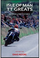 Isle of Man TT Greats in Their Own Words - Volume One (HB)