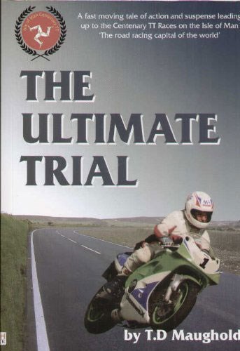 The Ultimate Trial (PB) : Isle of Man TT Shop