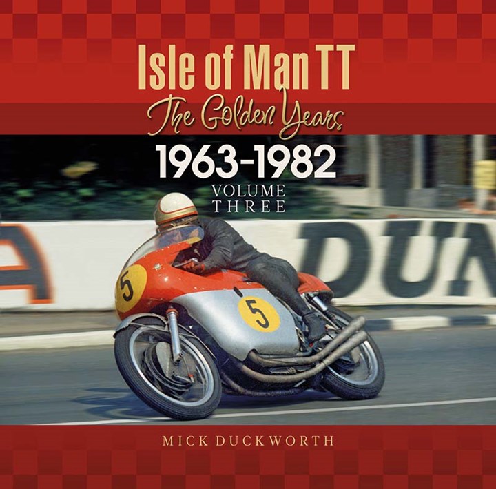 Isle of Man TT – The Golden Years 1963-1982 Vol. 3 (HB)