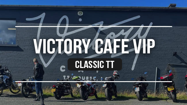 Victory Cafe VIP Classic TT